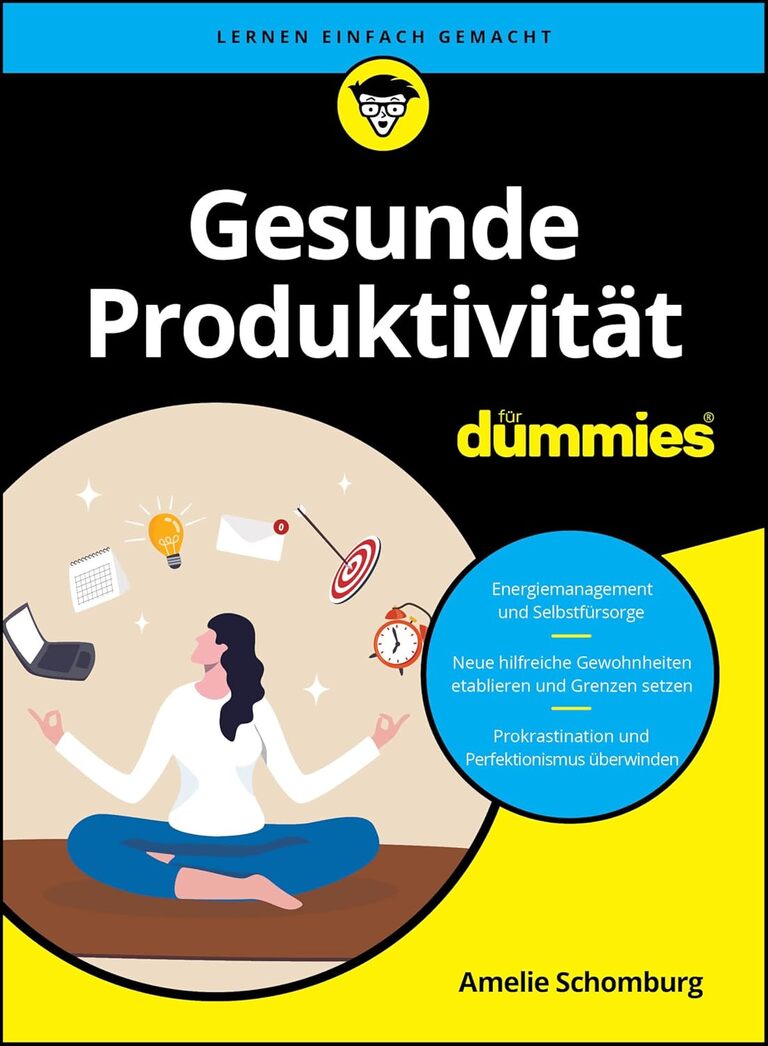 Buchcover „Gesunde Produktivität für Dummies“ von Amelie Schomburg-Bohl